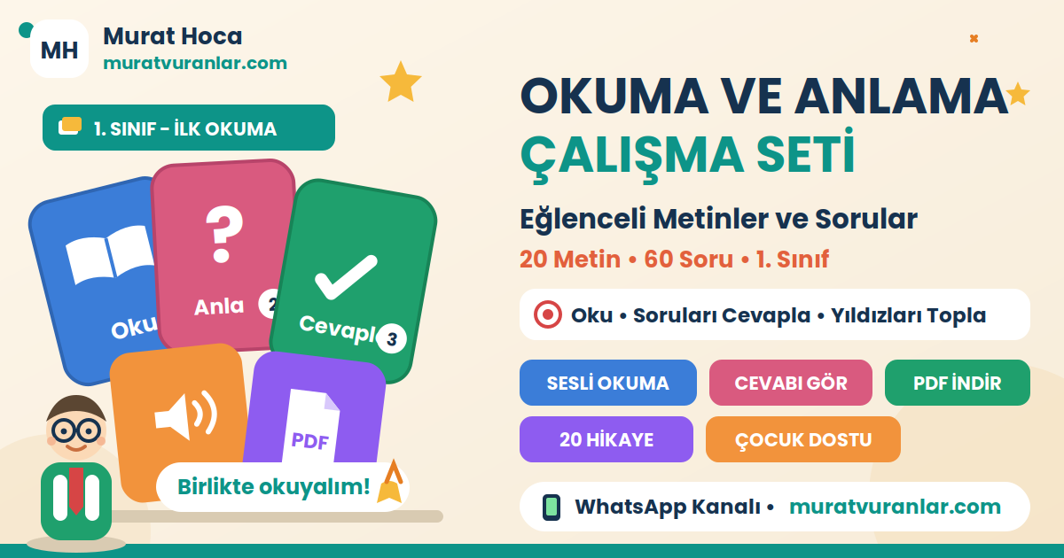 Okuma ve Anlama Çalışma Seti – 20 Eğlenceli Metin ve 60 Soru (1. Sınıf)