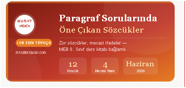 2026 LGS Bilinmeyen Kelimeler MEB 8. Sınıf Türkçe Ders Kitabındaki Örnek Cümleler