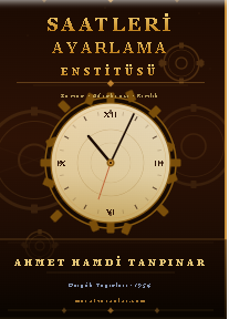 Türk Romanının Doruk Noktası — Yeniden Keşif Saatleri Ayarlama Enstitüsü