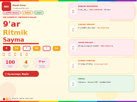 9'ar Ritmik Sayma Oyunu – Boşluk Doldur, Sıra Bul, Çarpım Tablosu | İlköğretim Matematik