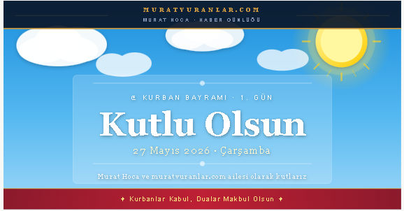 Kurban Bayramınız Kutlu Olsun!