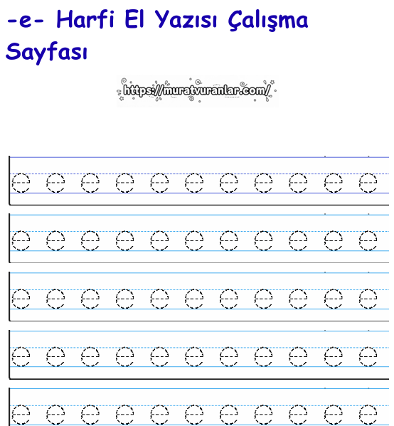 e Harfi El Yazısı Çalışma Sayfası