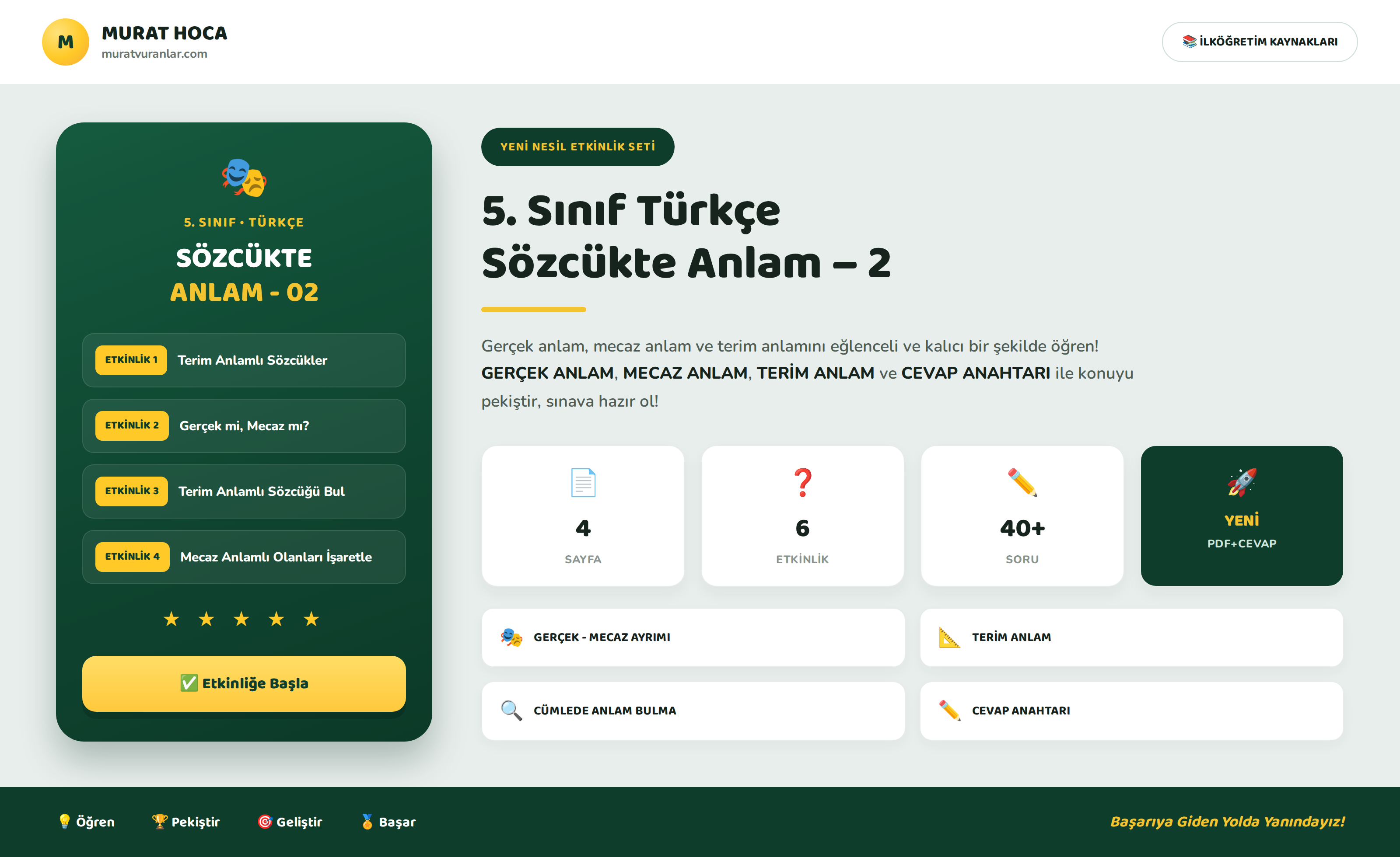 5. Sınıf Türkçe Sözcükte Anlam Etkinlikleri – 2 (Gerçek - Mecaz - Terim Anlam)